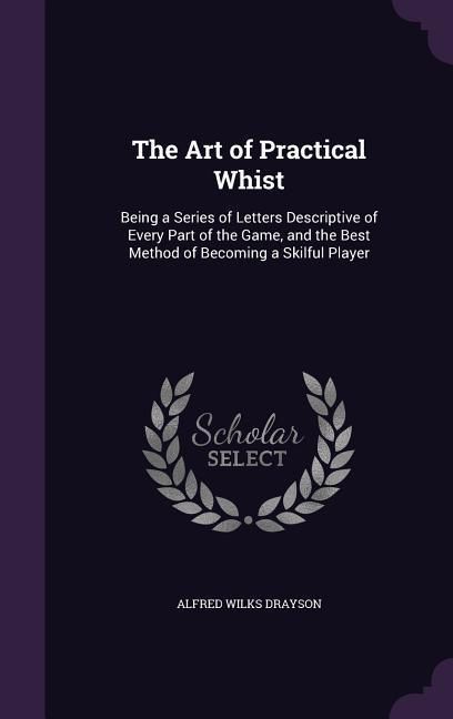 Produktbild: The Art of Practical Whist