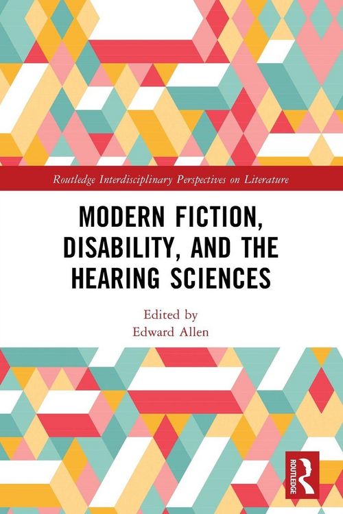 Produktbild: Modern Fiction, Disability, and the Hearing Sciences