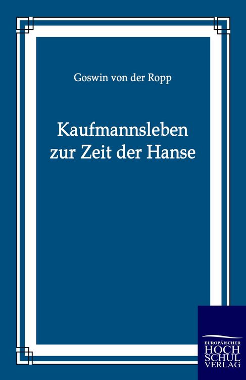 Produktbild: Kaufmannsleben zur Zeit der Hanse