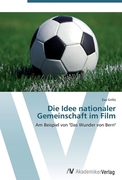 Produktbild: Die Idee nationaler Gemeinschaft im Film
