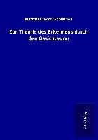 Produktbild: Zur Theorie des Erkennens durch den Gesichtssinn