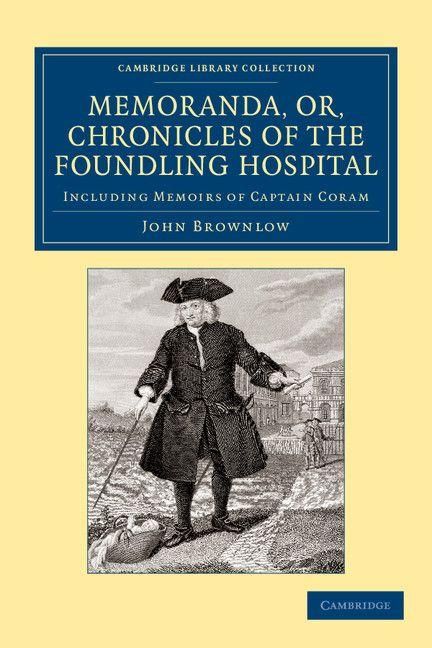 Produktbild: Memoranda, Or, Chronicles of the Foundling Hospital