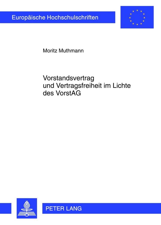 Produktbild: Vorstandsvertrag und Vertragsfreiheit im Lichte des VorstAG