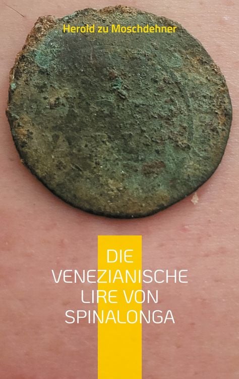 Produktbild: Die venezianische Lire von Spinalonga