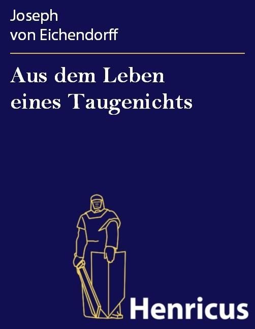 Produktbild: Aus dem Leben eines Taugenichts