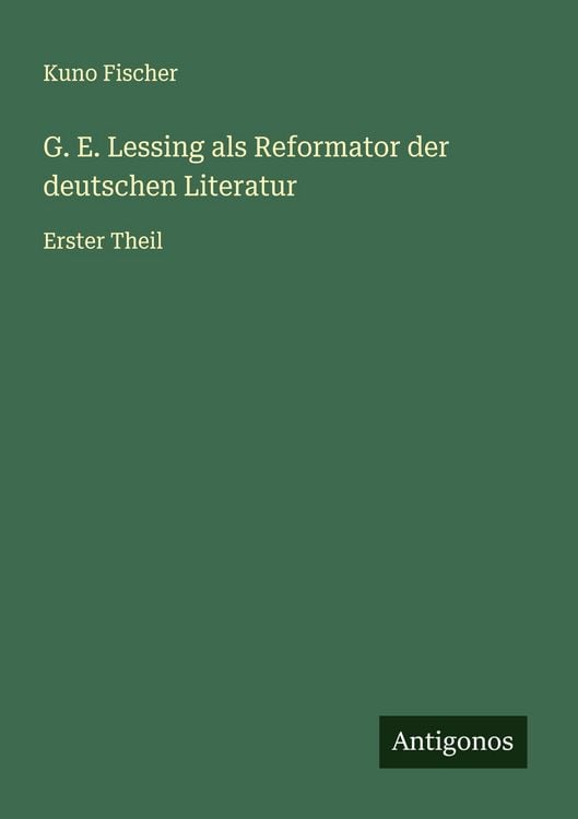 Produktbild: G. E. Lessing als Reformator der deutschen Literatur