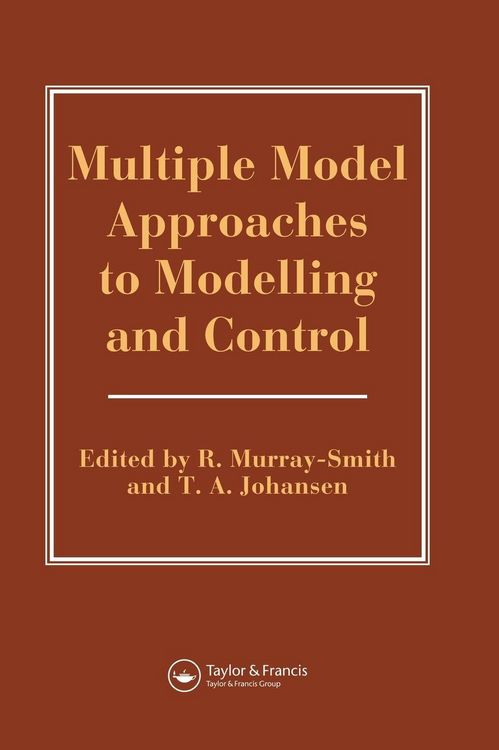 Produktbild: Multiple Model Approaches To Nonlinear Modelling And Control