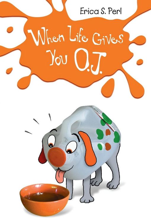 Produktbild: When Life Gives You O.J.