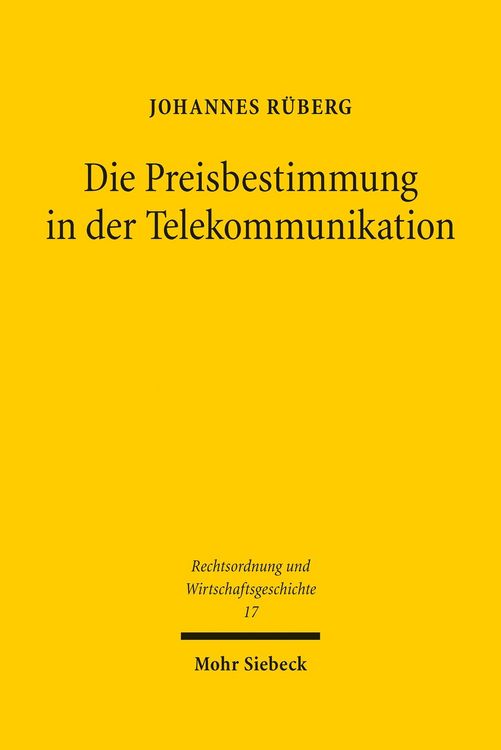 Produktbild: Die Preisbestimmung in der Telekommunikation