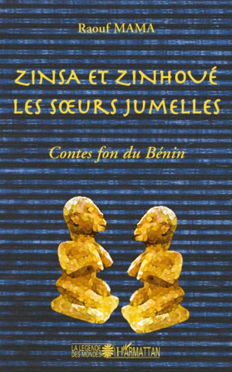 Produktbild: Zinsa et Zinhou&eacute; les soeurs jumelles