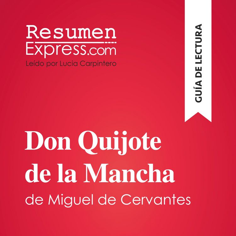 Produktbild: Don Quijote de la Mancha de Miguel de Cervantes (Gu&iacute;a de lectura)