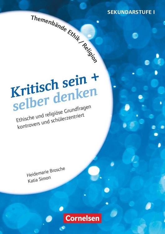 Produktbild: Themenb&auml;nde Religion und Ethik - Religi&ouml;se und ethische Grundfragen kontrovers und lebensweltorientiert - Klasse 5-10