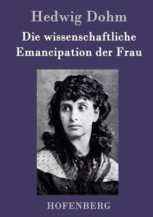 Produktbild: Die wissenschaftliche Emancipation der Frau