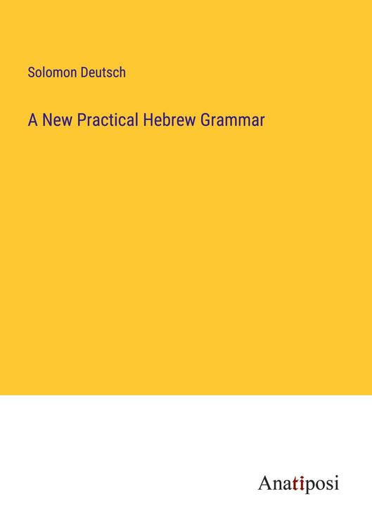 Produktbild: A New Practical Hebrew Grammar