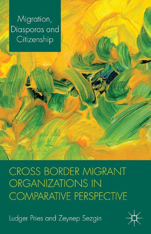 Produktbild: Cross Border Migrant Organizations in Comparative Perspective