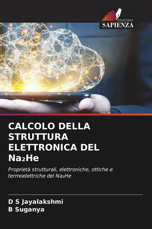Produktbild: CALCOLO DELLA STRUTTURA ELETTRONICA DEL Na&iquest;He