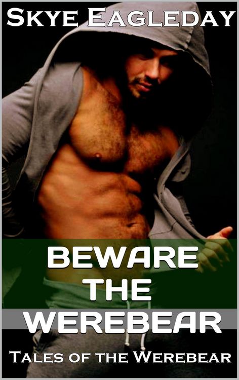 Produktbild: Beware The Werebear (Tales of the Werebear 1)