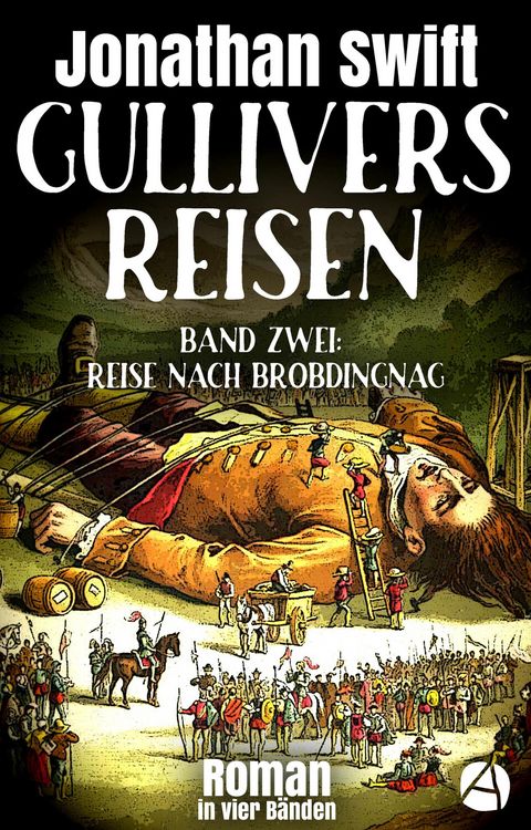 Produktbild: Gullivers Reisen. Band Zwei: Reise nach Brobdingnag