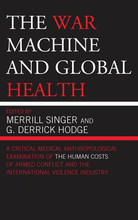 Produktbild: The War Machine and Global Health