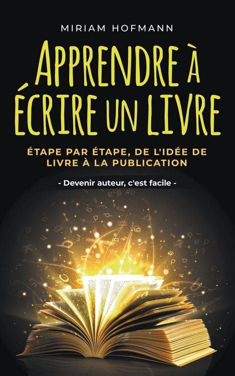Produktbild: Apprendre &agrave; &eacute;crire un livre