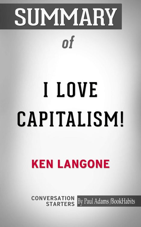 Produktbild: Summary of I Love Capitalism!: An American Story