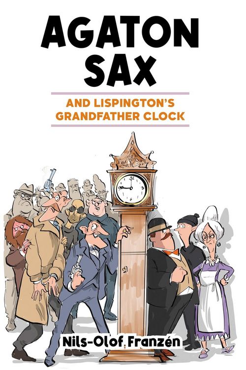 Produktbild: Agaton Sax and Lispington's Grandfather Clock