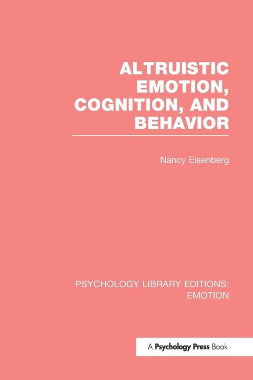 Produktbild: Altruistic Emotion, Cognition, and Behavior (PLE
