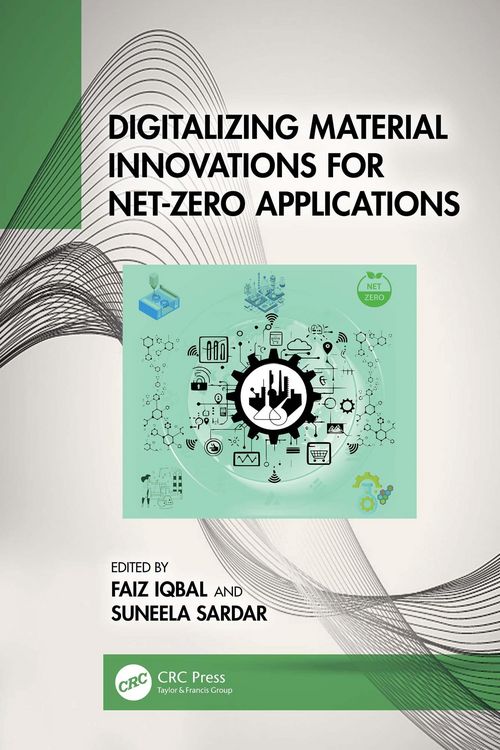 Produktbild: Digitalizing Material Innovations for Net-Zero Applications