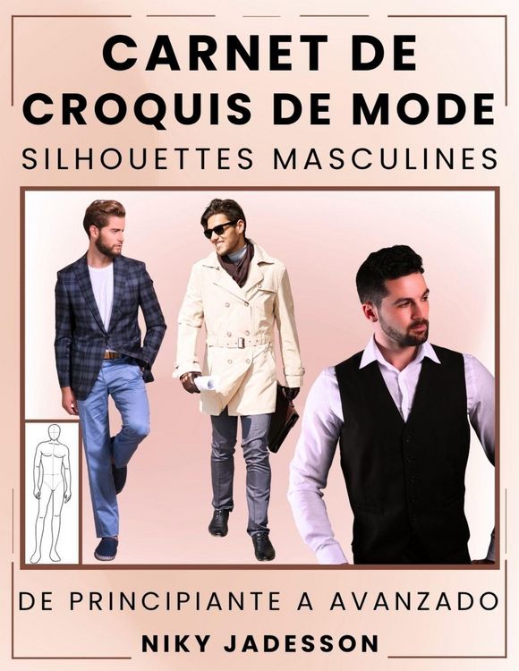 Produktbild: Carnet de Croquis de Mode Silhouettes Masculines