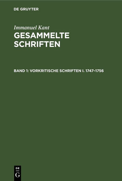Produktbild: Vorkritische Schriften I. 1747&ndash;1756
