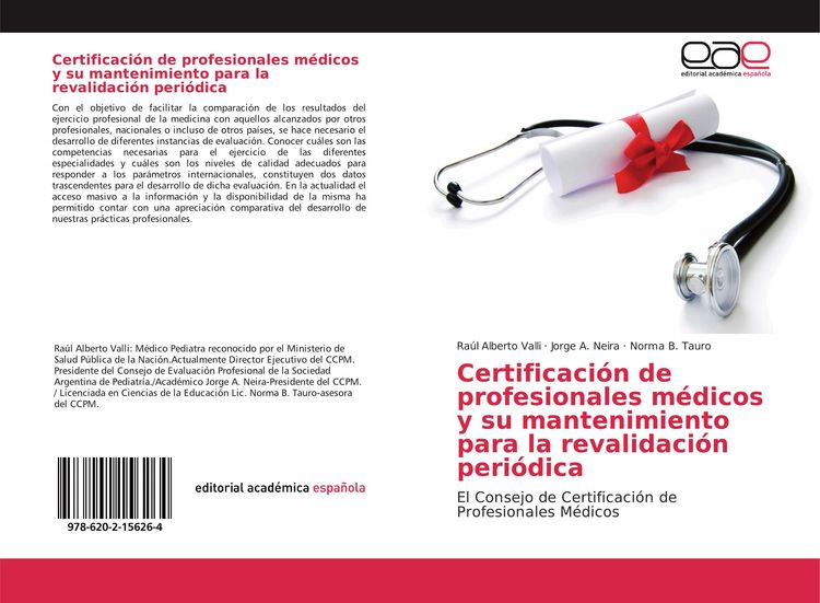 Produktbild: Certificaci&oacute;n de profesionales m&eacute;dicos y su mantenimiento para la revalidaci&oacute;n peri&oacute;dica