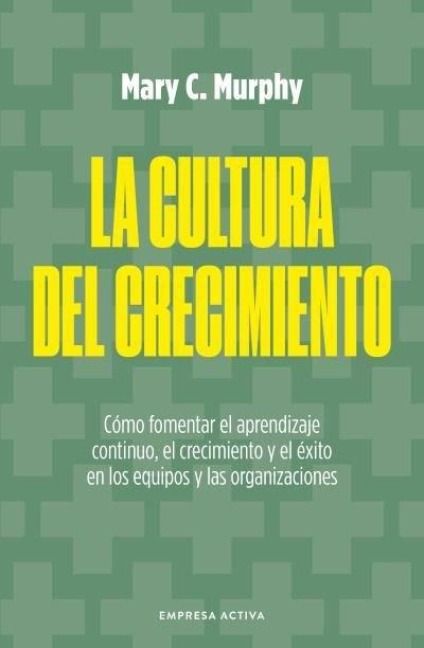 Produktbild: Cultura del Crecimiento, La