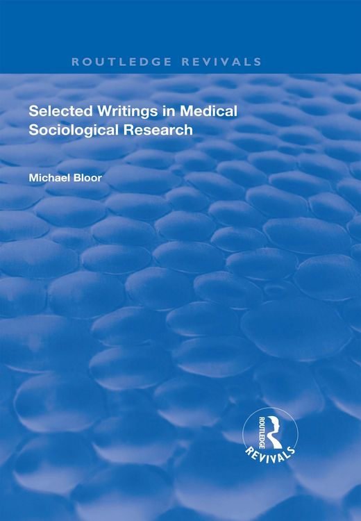 Produktbild: Selected Writings in Medical Sociological Research
