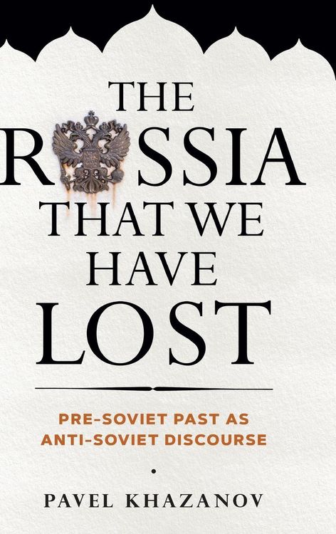 Produktbild: The Russia That We Have Lost