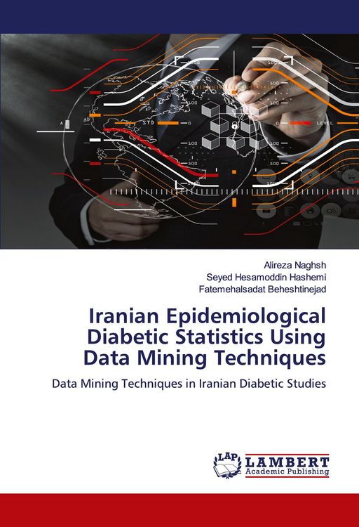 Produktbild: Iranian Epidemiological Diabetic Statistics Using Data Mining Techniques
