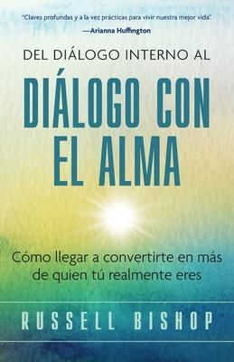 Produktbild: Del Di&aacute;logo Interno al Di&aacute;logo con el Alma