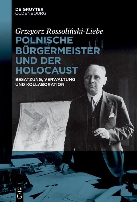 Produktbild: Polnische B&uuml;rgermeister und der Holocaust