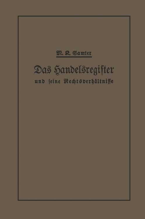 Produktbild: Das Handelsregister und seine Rechtsverh&auml;ltnisse