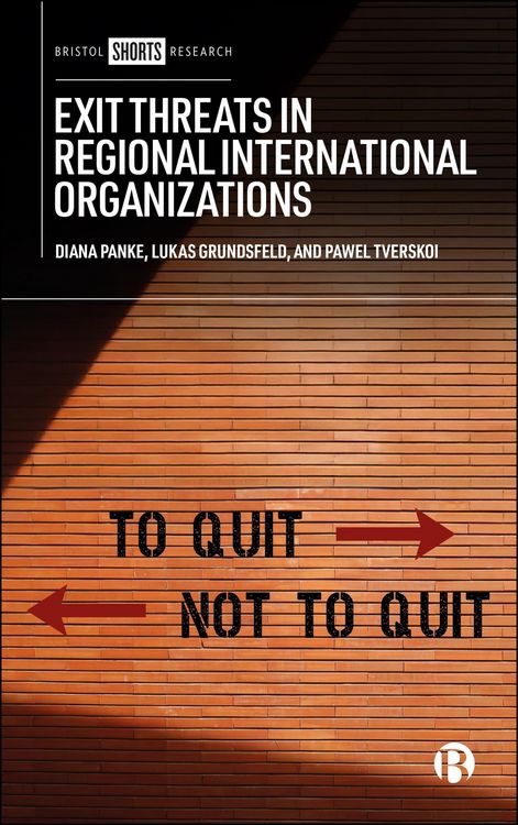 Produktbild: Exit Threats in Regional International Organizations