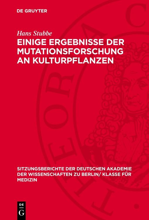 Produktbild: Einige Ergebnisse der Mutationsforschung an Kulturpflanzen