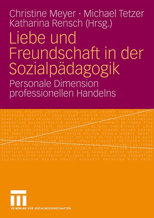 Produktbild: Liebe und Freundschaft in der Sozialp&auml;dagogik