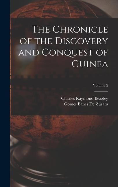 Produktbild: The Chronicle of the Discovery and Conquest of Guinea; Volume 2