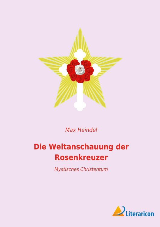 Produktbild: Die Weltanschauung der Rosenkreuzer