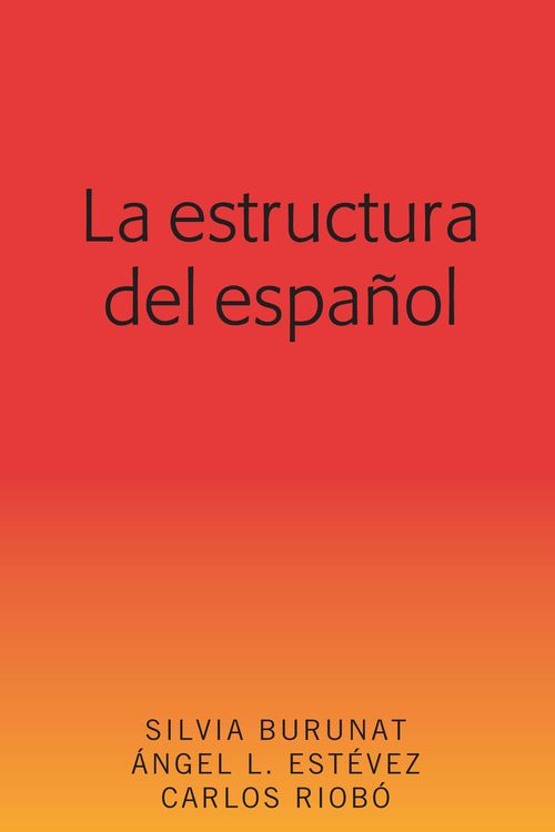 Produktbild: La estructura del espa&ntilde;ol