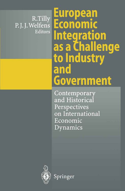 Produktbild: European Economic Integration as a Challenge to Industry and Government