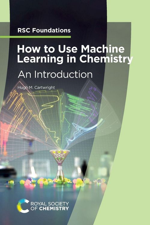 Produktbild: How to Use Machine Learning in Chemistry
