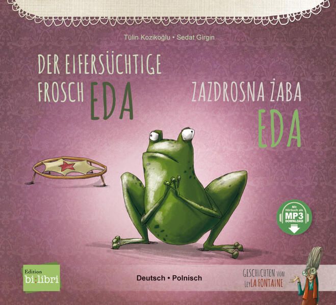 Produktbild: Der eifers&uuml;chtige Frosch Eda (Deutsch-Polnisch)