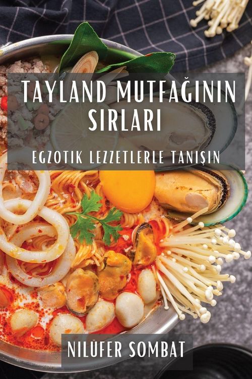 Produktbild: Tayland Mutfa&iquest;&iquest;n&iquest;n S&iquest;rlar&iquest;