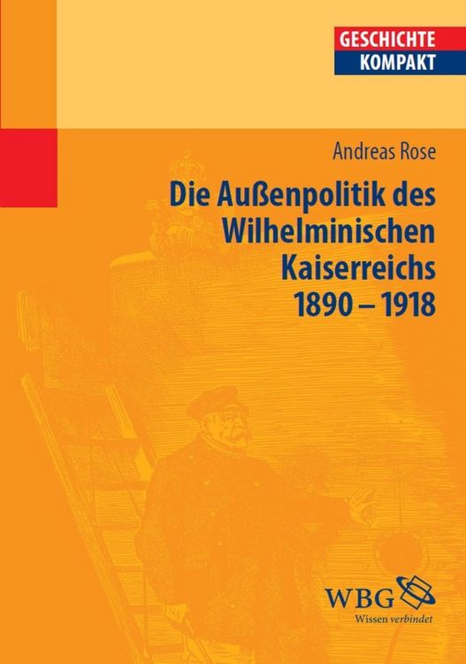 Produktbild: Deutsche Au&szlig;enpolitik des Wilhelminischen Kaiserreich 1890-1918