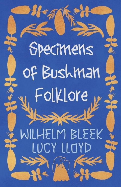 Produktbild: Specimens of Bushman Folklore
